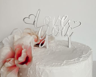 New! LOVE YOU Cake Topper *SALE* Wedding Cake topper | love you most | * Bridal Shower* Anniversary * Valentines Day