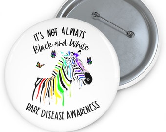Rare Disease Awareness Zebra Button, Chronic Illness Support Pin, Rare Disease Month Badge, Invisible Illness Advocacy, Spoonie Support