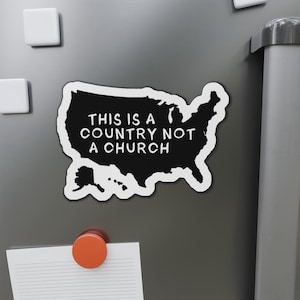 Trennung von Kirche und Zustand Magnet, USA Karte Politische Statement Magnet, Aktivist Magnet