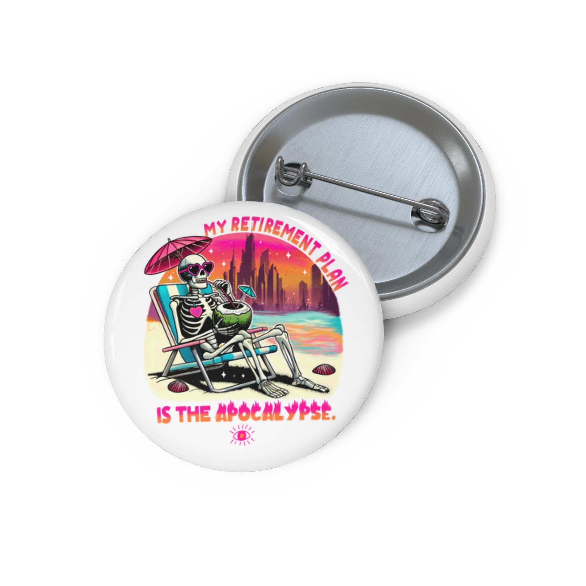 Climate Change Button Apocalypse Humor Pin Sarcastic Environmentalist ...