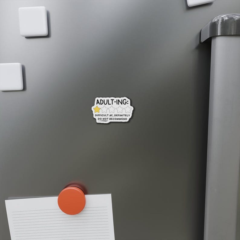 Sarcastic Magnet Adulting, Die-Cut Magnets for Fridge, Funny Refrigerator Magnet, Sarcastic Gift, Difficult AF Magnet, Snarky Quote Magnet 2" x 2"