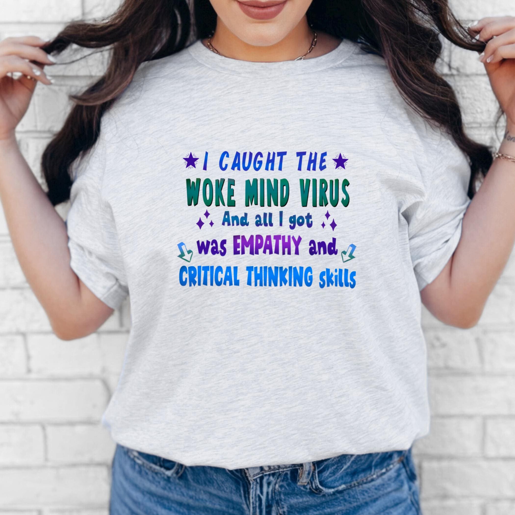 Woke Mind Virus Tee: Empathy and Critical Thinking T-shirt - Etsy