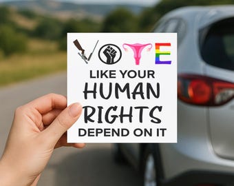 Political Car Magnet Human Rights Magnet Feminist Bumper Sticker LGBTQ Pride Accessory Pro Choice Magnet Equality Car Decal Activism Magnet