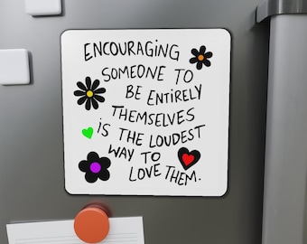 Encouraging Magnet: Motivational Fridge Decor, Positive Affirmation Gift