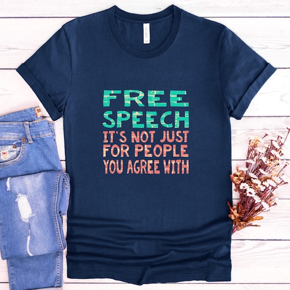 Free Speech Shirt: Political Graphic Tee Unisex Activist T Shirt