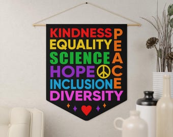 Kindness Pennant: Social Justice Equality Wall Hanging, Science Hope Inclusion Diversity Pennant, Rainbow Peace Wall Banner