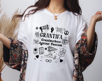 Grantifa Tee Extended Sizes: Grandmothers Against Fascism T-Shirt, Feral Grandma Political Activism Tee