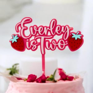 Personalized Strawberry First Birthday Cake Topper: Berry First Party, Choose Age, Name, and Colors