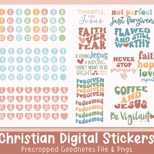May include: A set of digital stickers with a Christian theme. The stickers feature colorful illustrations and text, including "Thankful for Jesus", "Not Perfect Just Forgiven", "Faith Over Fear", "Flawed and Still Worthy", "If Loving Jesus is Wrong, I Don't Want to be Right", "Never Stop Praying", "Faith Hope Love Repeat", "Forgiven", "Redeemed", "Coffee and Jesus", and "Be Vigilant".
