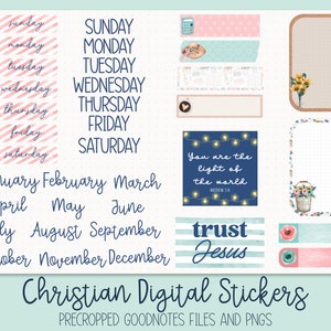 May include: Digital stickers for a planner or journal with a Christian theme. The stickers include days of the week, months of the year, and inspirational quotes. The stickers are pre-cropped for use with Goodnotes and are available as PNG files.