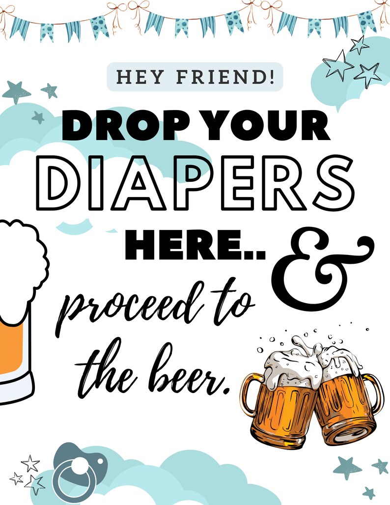 Diaper Keg Sign, Boy's Diaper Keg Poster, Drop Your
