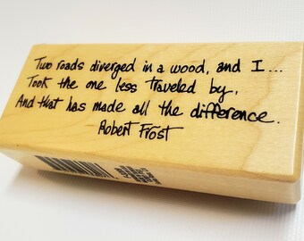 Vintage Robert Frost "Two Roads" Poem / Quote Rubber Stamp (Brand new)