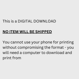 Puede incluir: Texto sobre un fondo blanco que dice "Esto es una DESCARGA DIGITAL NING&Uacute;N ART&Iacute;CULO SER&Aacute; ENVIADO No puedes usar tu tel&eacute;fono para imprimir sin comprometer el formato - necesitar&aacute;s una computadora para descargar e imprimir"