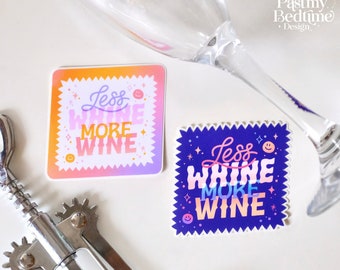 Less whine more wine Vinyl Sticker