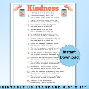 May include: A printable 8.5" x 11" US standard poster with the text "Kindness Pass the Prize." The poster features a list of 15 rules for spreading kindness, with illustrations of hands and jars. A blue "Instant Download" sticker is on the right.