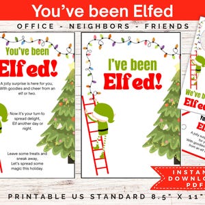 May include: Printable holiday cards and door hanger with the text "You've been Elfed!" in red and green. The design includes a cartoon elf climbing a ladder, a Christmas tree, and string lights. The cards are 8.5" x 11".