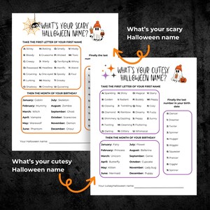 May include: Two Halloween-themed game sheets. One is titled "What's Your Scary Halloween Name?" and the other is "What's Your Cutesy Halloween Name?" Each sheet has tables with prompts to create a Halloween name based on your first name and birth month.