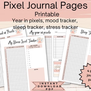 May include: Printable pixel journal pages in a pink and white colour scheme. The pages include a mood tracker, sleep tracker, stress tracker, and a year in pixels tracker. Each page features a cute cat illustration.