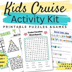 Kids cruise activity kit, printable puzzles and games.  21 pages of fun.  Image is 3 of the puzzles.  Kids word search, secret code jokes, kids sudoku and a maze for kids.