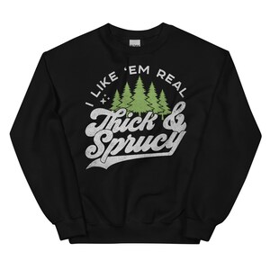 Lustiges Weihnachtsbaum-Sweatshirt, ich mag Em reales dickes und warmes Sweatshirt, Weihnachtssweatshirt für Frauen, Weihnachtsfeiertags-Sweatshirt