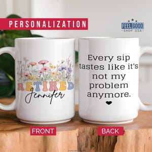 Personalized Retirement Coffee Mug, Custom Retirement Gifts for Women, Officially Retired Cup for Her, Happy Retirement Mug for Coworker