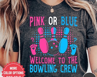 Gender Reveal Shirt, Pink Or Blue Welcome To The Bowling Crew, Pregnancy Announcement Shirt, Baby Reveal Ideas, Bowling Gift, Bowling Tee