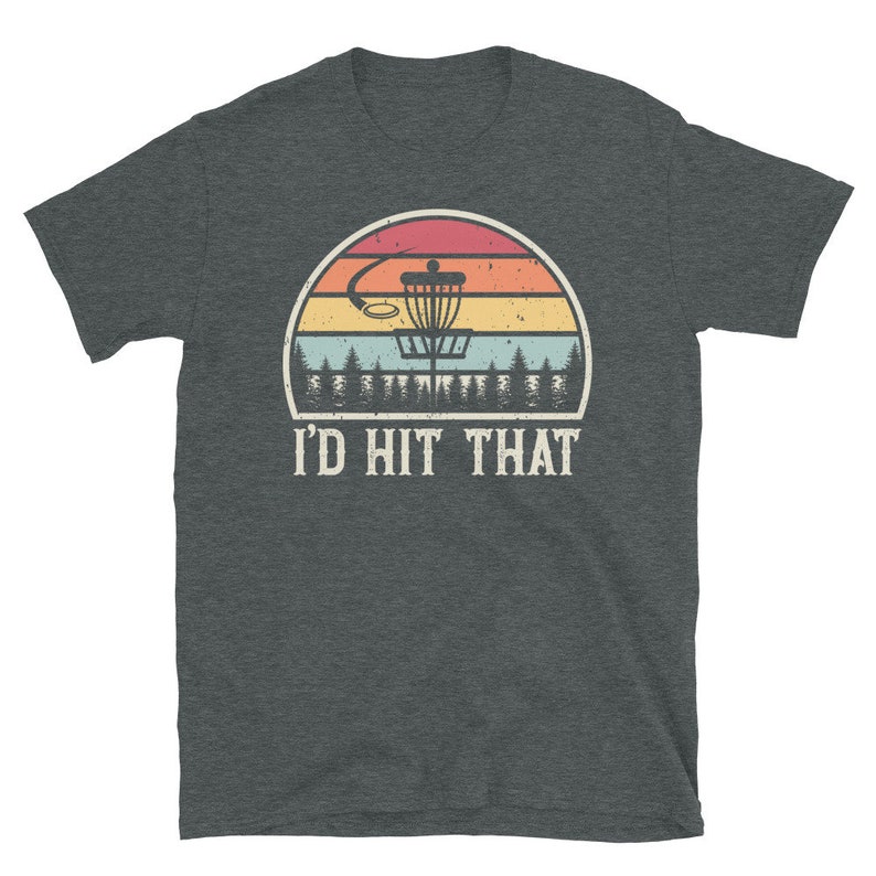 Vintage Flying Disc Golf Shirt, I'd Hit That, Funny Disc Golf Gift Idea For Him & Her, Retro Disc Throwing T-Shirt For Men And Women