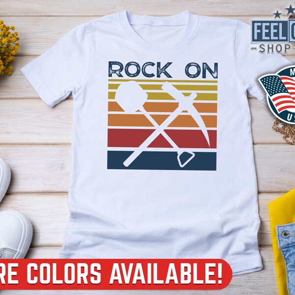 Funny Geology Shirt, Geologist Gift, Rock On, Nature Rocks Science Shirt, Geology Student, Geology Teacher Gifts, Geology Tee