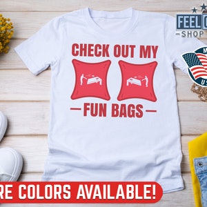 Funny Cornhole Shirt For Women, Check Out My Funbags, Bean Bag Toss Shirt, Sack Toss Lawn Games Shirt, Bags Game, Adult Humor, Cornhole Bags