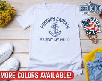 Pontoon Boat Shirt, Pontoon Captain My Boat My Rules, Pontoon Boat Boating Gift, Pontoon Captain, Funny Pontoon Shirt, Pontoon Boat Captain