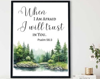 Salmo 56:3 Cuando tenga miedo, confiaré en ti Arte de pared imprimible, cartel digital descargable cristiano