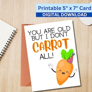 Grappige 5 x 7 afdrukbare verjaardag wenskaart wortel afdrukbare digitale download met envelop sjabloon