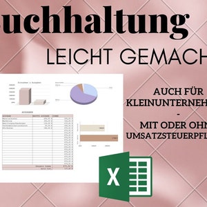 Op de afbeelding: Een roze en witte Excel-spreadsheet sjabloon voor boekhouding, met de titel "Buchhaltung Leicht Gemacht" (Boekhouding Gemakkelijk Gemaakt) en de tekst "Auch für Kleinunternehmen - Mit oder ohne Umsatzsteuerpflicht" (Ook voor kleine bedrijven - Met of zonder BTW).