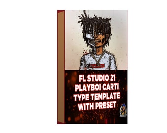 FL Studio Playboi Carti Typ Template