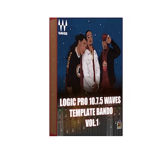 May include: A 3D box with a red border and a blue background. The box features a graphic of three men with a music mixing console. The text on the box reads "Logic Pro 10.7.5 Waves Template Bando Vol. 1".