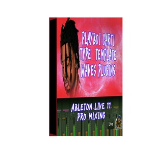 Ableton Live Playboi Carti Tipo Plantilla Waves Plugins