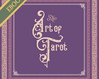 How to Read Tarot Cards Book: The Art of Tarot by Erethereal