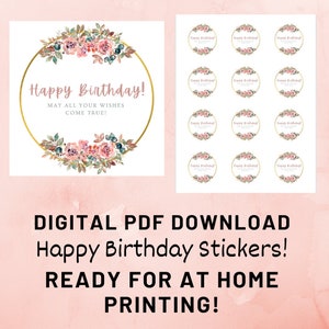 Printable Round 2x2 Happy Birthday Sticker. Not editable. Digital Download, Print at Home, pdf document.