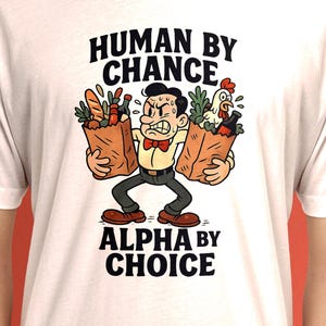 偶然の人間、選択によるアルファTシャツ - 面白いレトロな男らしさのTシャツ - 食料品袋を運ぶパワーシャツ - ヴィンテージスタイルの漫画ユーモア