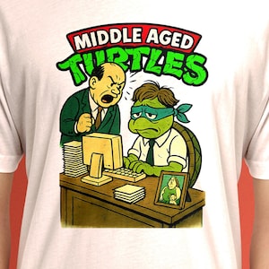 Middle Aged Turtles Office T-Shirt – Funny Corporate Parody Tee – Overworked Ninja Turtle Graphic – Retro Cartoon Midlife Crisis Shirt
