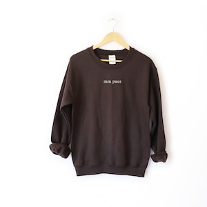 Mm Pues Crewneck