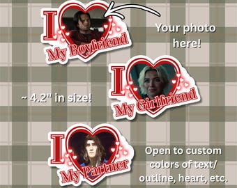 I Heart My Boyfriend, Girlfriend, Partner Vinyl Stickers Custom 4 inches