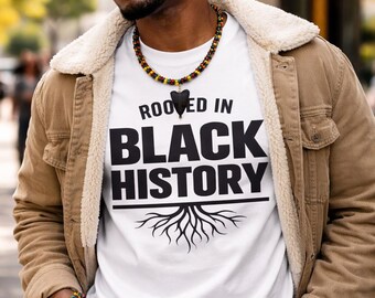 Rooted In Black History PNG | Afrocentric T-Shirt Design (Digital Download