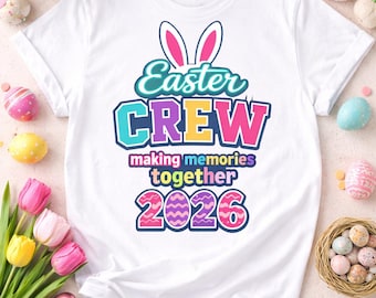Happy Easter Png, Easter Crew Sublimation Png, Bunny Ears Png, Easter Egg Png, Carrot Png, Making Memories Together PNG, Digital Download