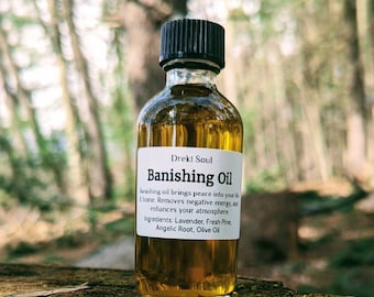 Banishing Oil