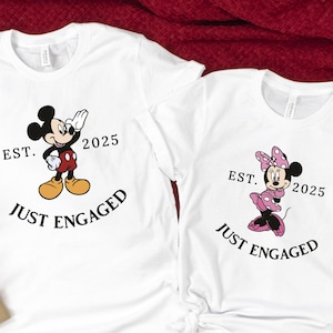 Just Engaged Disney Shirts, Mickey Minnie Tee, 2025 Engaged Tee, Fiance T-shirts, Engagement Party Shirts,  Engagement Gift T-shirts