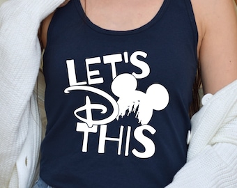 May include: A navy blue tank top with a white graphic that says "Let's Do This" with a Mickey Mouse silhouette and the Disney logo.