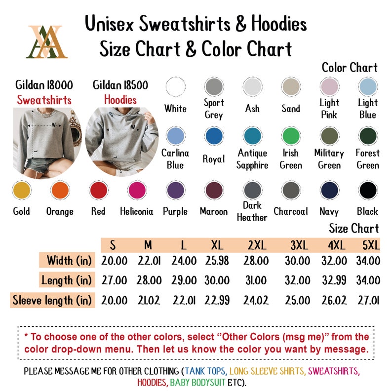 May include: Unisex Gildan 18000 sweatshirts and Gildan 18500 hoodies size chart and color chart. The chart shows the measurements in inches for sizes S, M, L, XL, 2XL, 3XL, 4XL, and 5XL. The color chart shows a variety of colors including white, grey, ash, sand, light pink, light blue, carlina blue, royal blue, antique sapphire, Irish green, military green, forest green, gold, orange, red, heliconia, purple, maroon, dark heather, charcoal, navy, and black.