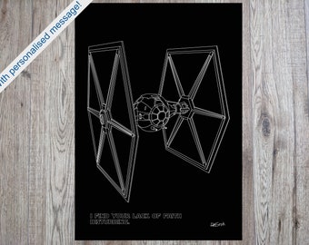 A3 Tie Fighter with optional personalised message on black 5mm foamboard.