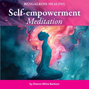 Självstärkande meditation - digital nedladdning mp3 - Andlig utveckling - Tillväxt - Healing - Bengalrose Healing - Kvanthealing